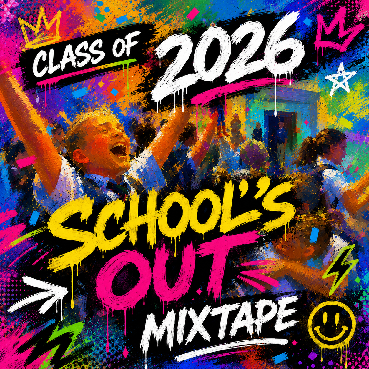 School's Out Class of 2026 mixtape cover art
